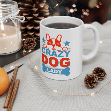 Crazy dog lady - Ceramic Coffee Cup, 11oz