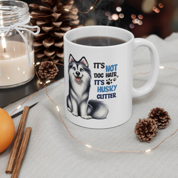 Not dog hair, it's husky glitter - Ceramic Coffee Cup, 11oz